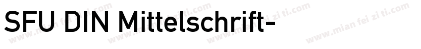 SFU DIN Mittelschrift字体转换